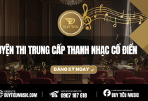 Luyện Thi Trung Cấp Thanh Nhạc Cổ Điển