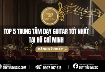 Top 5 Trung Tâm Dạy Guitar Tốt Nhất Tại Hồ Chí Minh