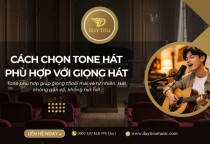Cách Chọn Tone Hát Phù Hợp Với Giọng Để Hát Dễ – Không Gằn – Không Hụt Hơi