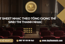 Viết Sheet Nhạc Theo Tông Giọng Thí Sinh Thi Thanh Nhạc