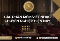 Các phần mềm viết nhạc chuyên nghiệp hiện nay 