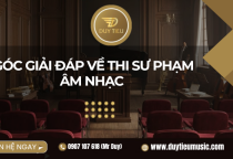 Góc Giải Đáp Về Thi Sư Phạm Âm Nhạc 