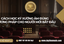 Cách Học Kí Xướng Âm Đúng Phương Pháp