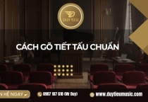 Cách Gõ Tiết Tấu Chuẩn 