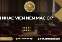 Thi Nhạc Viện Nên Mặc Gì?