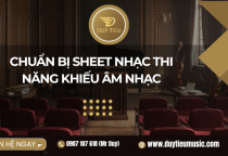 Chuẩn Bị Sheet Nhạc Thi Năng Khiếu Âm Nhạc: Bước Đệm Quan Trọng Bị Nhiều Thí Sinh Bỏ Quên