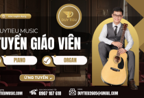 Tuyển Giáo Viên Piano - Organ