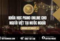 Khóa Học Piano Online Cho Người Việt Tại Nước Ngoài