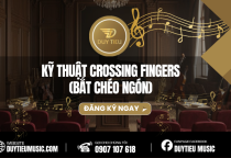 Kỹ Thuật Crossing Fingers (Bắt Chéo Ngón)