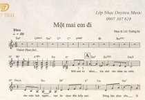 Sheet Nhạc "Một Mai Em Đi"