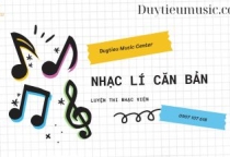 Khóa Nhạc Lý Luyện Thi Nhạc Viện – Duytieu Music & Arts