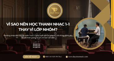 VÌ SAO NÊN HỌC THANH NHẠC 1–1 THAY VÌ LỚP NHÓM?
