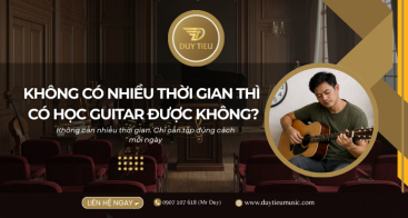 Bận Rộn Vẫn Học Guitar Được Không? Giải Pháp Thực Tế Cho Người Ít Thời Gian