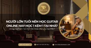 Người Lớn Tuổi Nên Học Guitar Online Hay Học 1 Kèm 1 Tại Nhà?