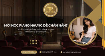 Làm Sao Vượt Qua Cảm Giác Chán Nản Khi Mới Bắt Đầu Học Piano?
