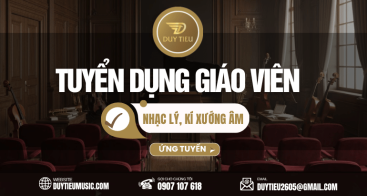 Tuyển Giáo Viên Dạy Nhạc Lý, Kí Xướng Âm