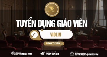Tuyển Giáo Viên Violin