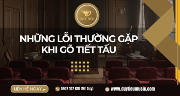 Những Lỗi Thường Gặp Khi Gõ Tiết Tấu