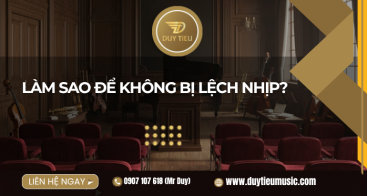 Làm Sao Để Không Bị Lệch Nhịp? 