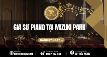 Gia Sư Piano Tại Mizuki Park