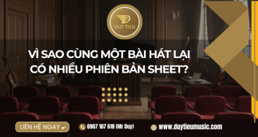 Vì sao cùng một bài hát lại có nhiều phiên bản sheet?