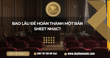 Bao lâu để hoàn thành một bản sheet nhạc?