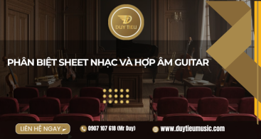 Phân biệt Sheet nhạc và Hợp âm Guitar