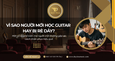 Vì Sao Người Mới Học Guitar Hay Bị Rè Dây? Nguyên Nhân Và Cách Khắc Phục Hiệu Quả