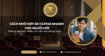 Cách Nhớ Hợp Âm Guitar Nhanh Cho Người Mới: Học Ít Nhưng Nhớ Lâu