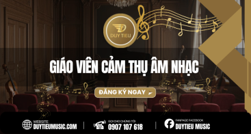Giáo Viên Cảm Thụ Âm Nhạc