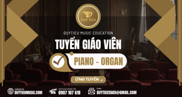Tuyển Giáo Viên Piano - Organ