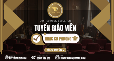 Tuyển Dụng Giáo Viên Nhạc Cụ Phương Tây