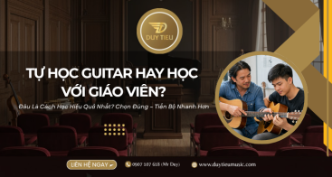 Tự Học Guitar Ở Nhà Hay Học Với Giáo Viên? Lựa Chọn Nào Giúp Bạn Tiến Bộ Nhanh Hơn?