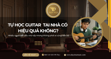 Tự Học Guitar Có Hiệu Quả Không? Khi Nào Bạn Nên Học Với Giáo Viên