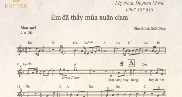 Sheet Nhạc "Em Đã Thấy Mùa Xuân Chưa"