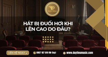 Hát Bị Đuối Hơi Khi Lên Cao Do Đâu?