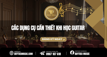 Các Dụng Cụ Cần Thiết Khi Học Guitar