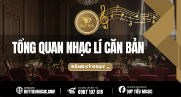 Tổng Quan Nhạc Lí Căn Bản