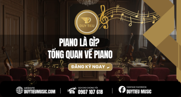 Piano là gì? Tổng Quan Về Piano
