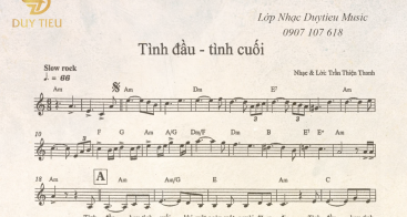 Sheet Nhạc "Tình Đầu - Tình Cuối"