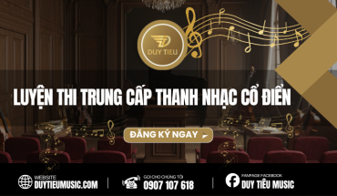 Luyện Thi Trung Cấp Thanh Nhạc Cổ Điển