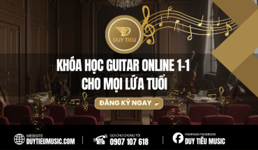 Khóa Guitar Online 1-1 Cho Mọi Lứa Tuổi