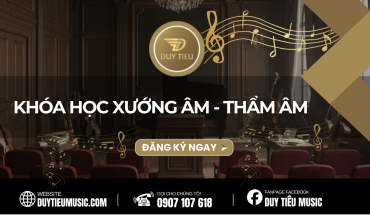 Khóa Kí Xướng Âm – Luyện Thi Nhạc Viện | Duytieu Music
