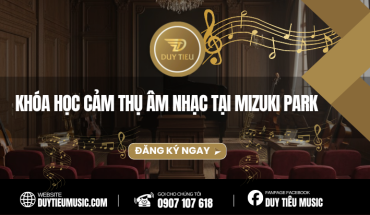 Khóa Học Cảm Thụ Âm Nhạc Tại Mizuki Park