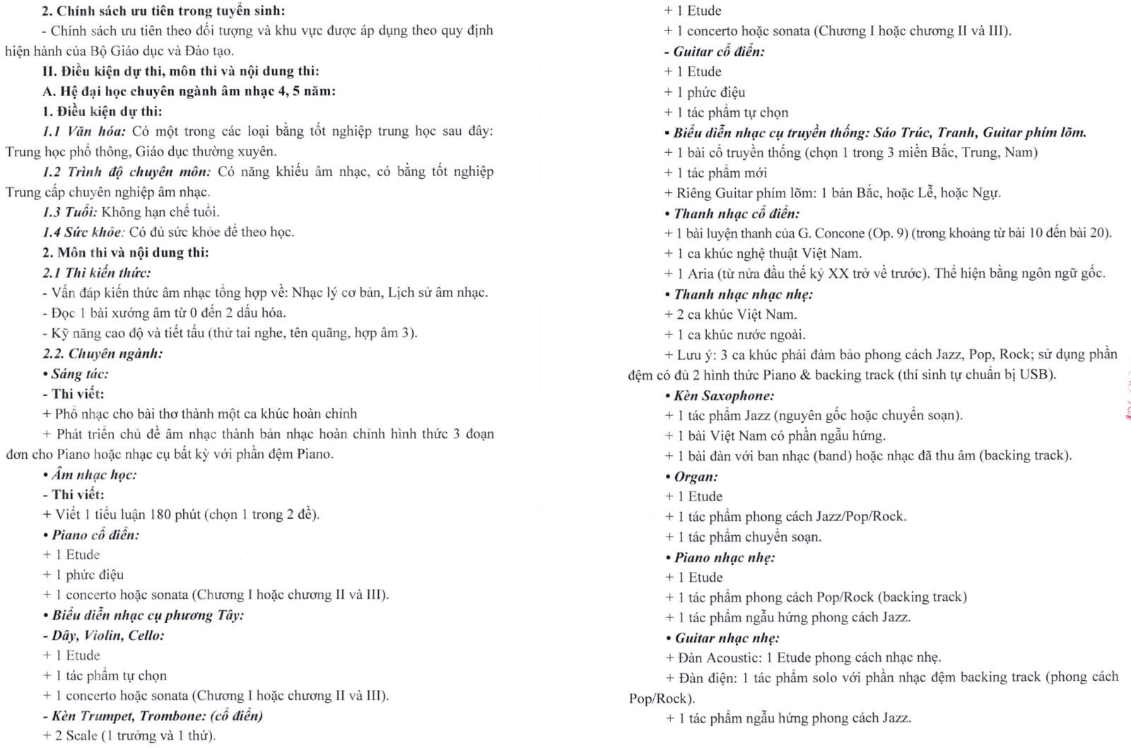 Nội dung thi yêu cầu cả kỹ năng biểu diễn và kiến thức âm nhạc